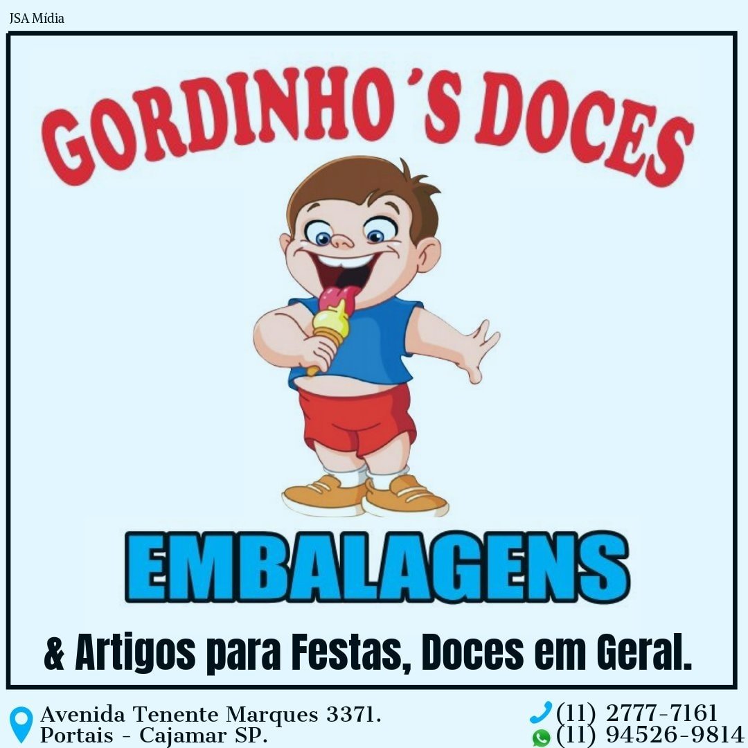 Gordinhos Doces e Embalagens em Cajamar