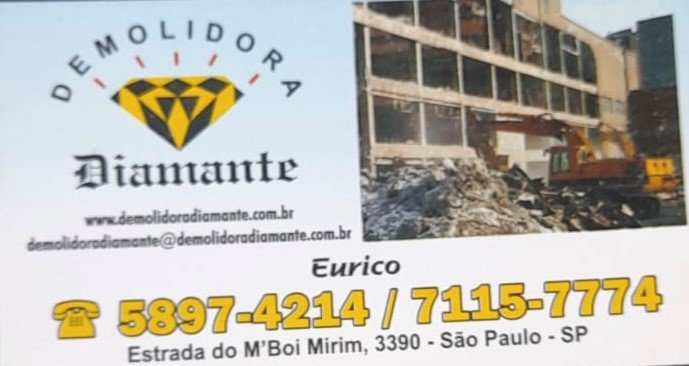 Demolidora Diamante na Zona Sul
