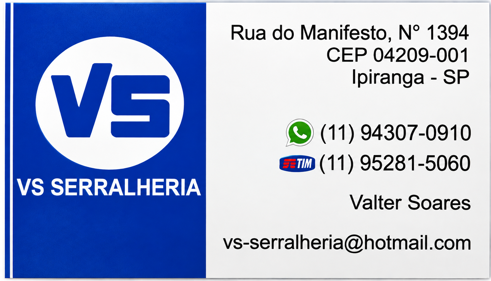 VS Serralheria no Ipiranga
